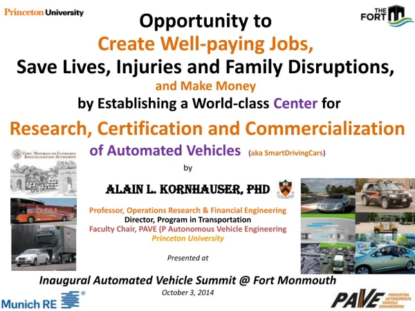 Opportunity to Create Well-paying Jobs, Save Lives, Injuries and Family Disruptions,