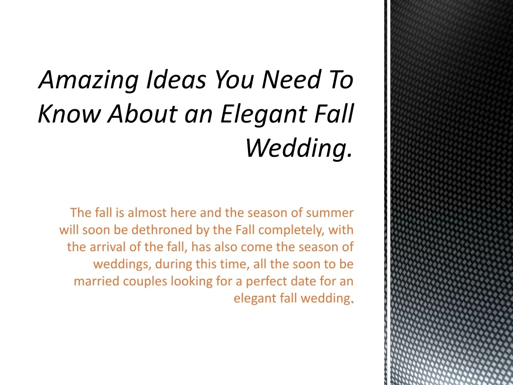 amazing ideas you need to know about an elegant fall wedding