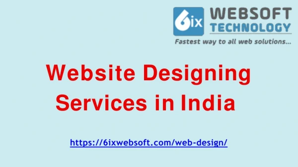 Top and Affordable Website Designing Company in India - 6ixwebsoft
