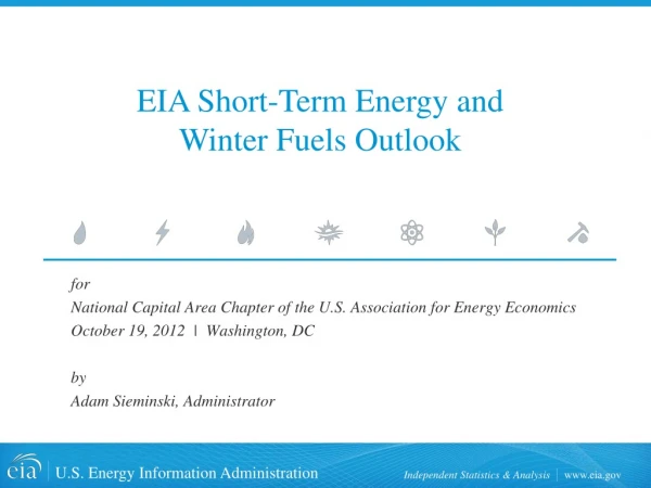 EIA Short-Term Energy and Winter Fuels Outlook
