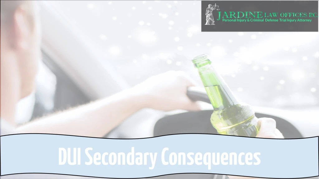 dui secondary consequences