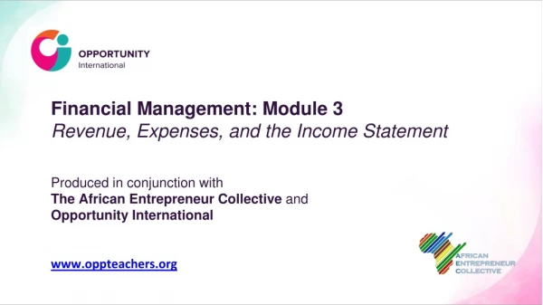 Financial Management: Module 3 Revenue, Expenses, and the Income Statement