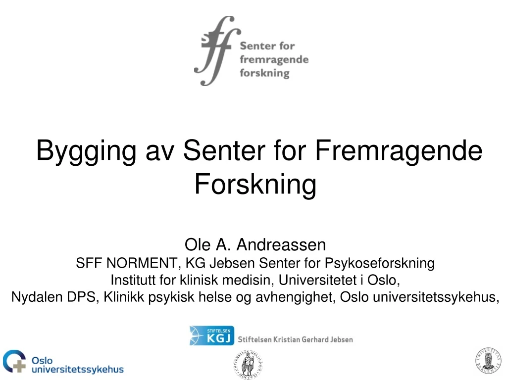 bygging av senter for fremragende forskning