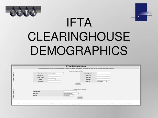 IFTA CLEARINGHOUSE DEMOGRAPHICS