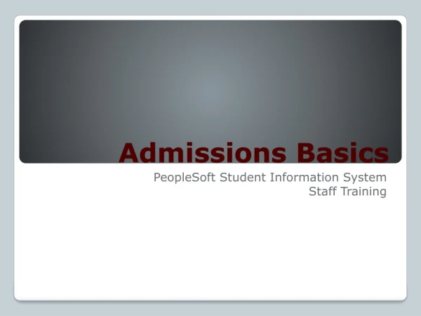 Admissions Basics