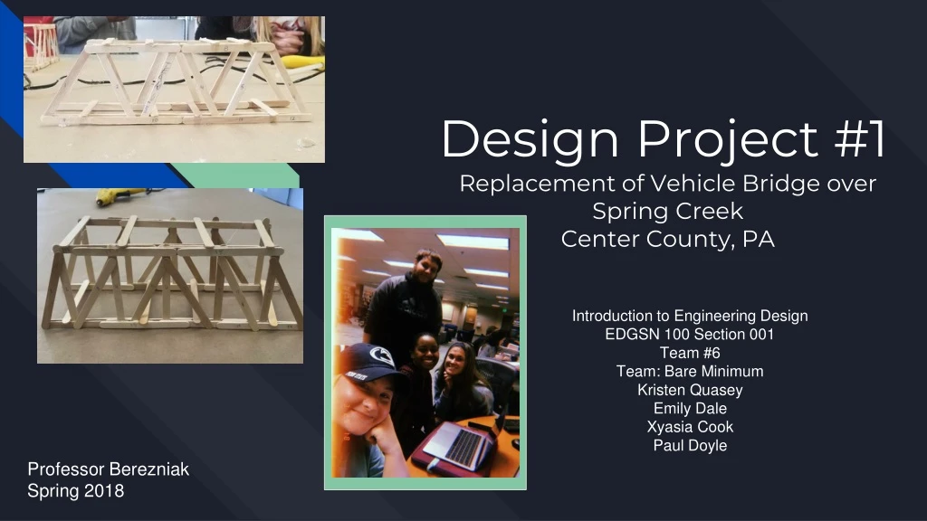 design project 1 replacement of vehicle bridge over spring creek center county pa