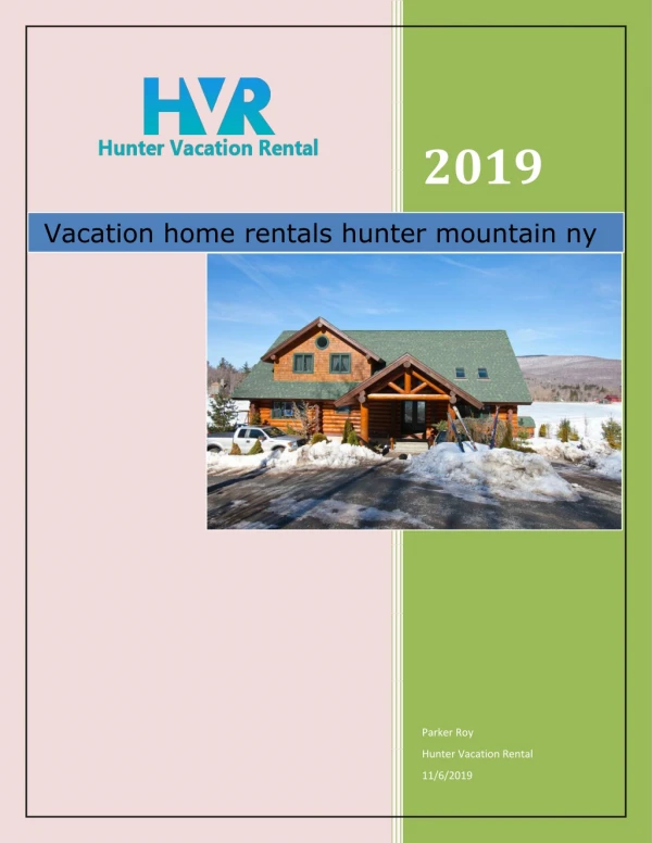 Vacation home rentals hunter mountain ny