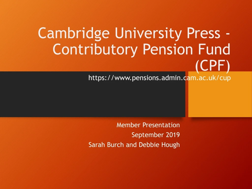 cambridge university press contributory pension fund cpf https www pensions admin cam ac uk cup