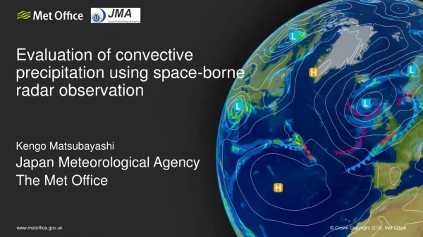 Evaluation of convective precipitation using space-borne radar observation