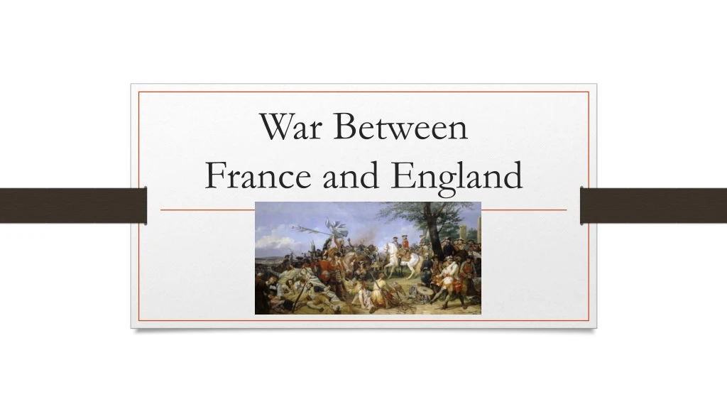 war between france and england