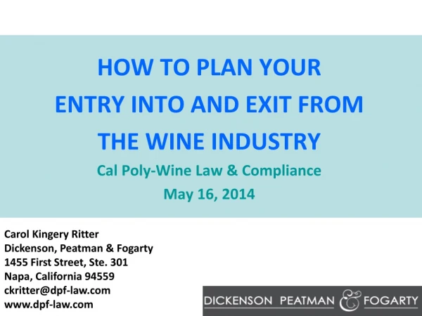 How To Plan Your Entry Into and Exit From The Wine Industry Cal Poly-Wine Law &amp; Compliance