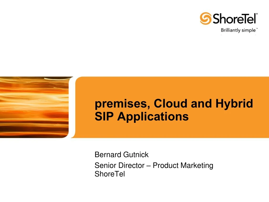 premises cloud and hybrid sip applications