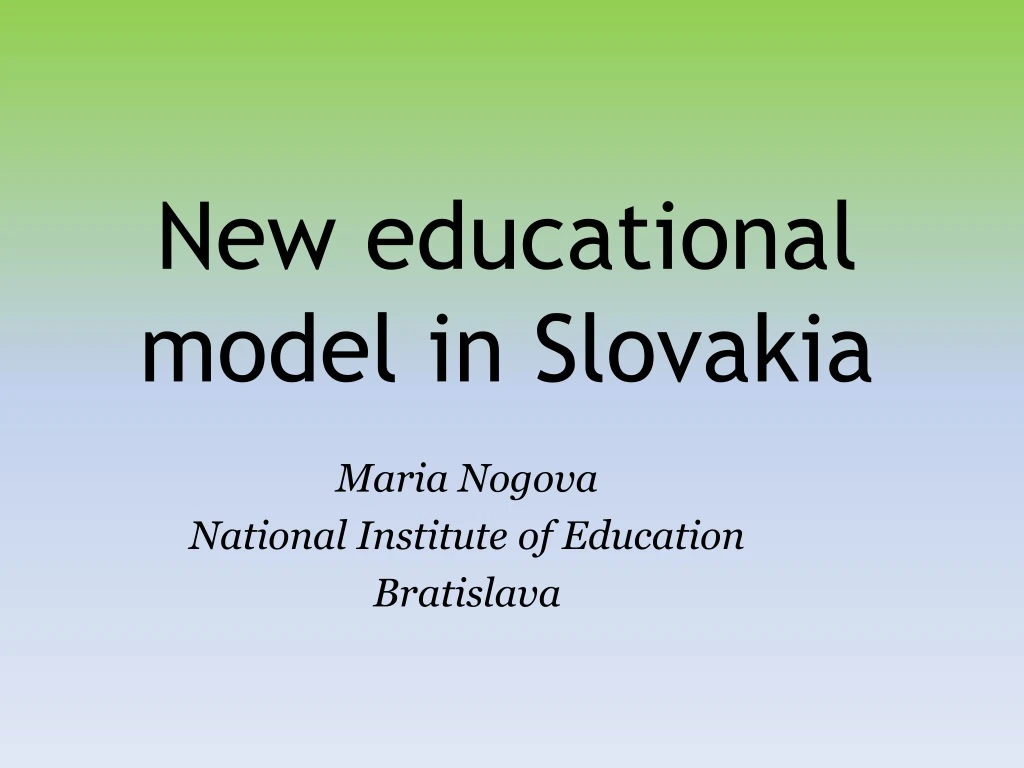 new educational model in slovakia