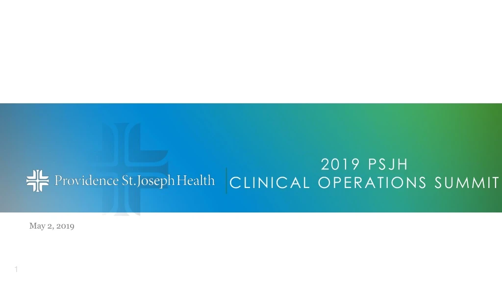 2019 psjh clinical operations summit