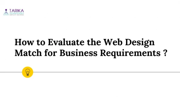 how to evaluate the web design match for business requirements