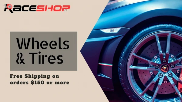 Wheels and Tires Products | RaceShop in Canada