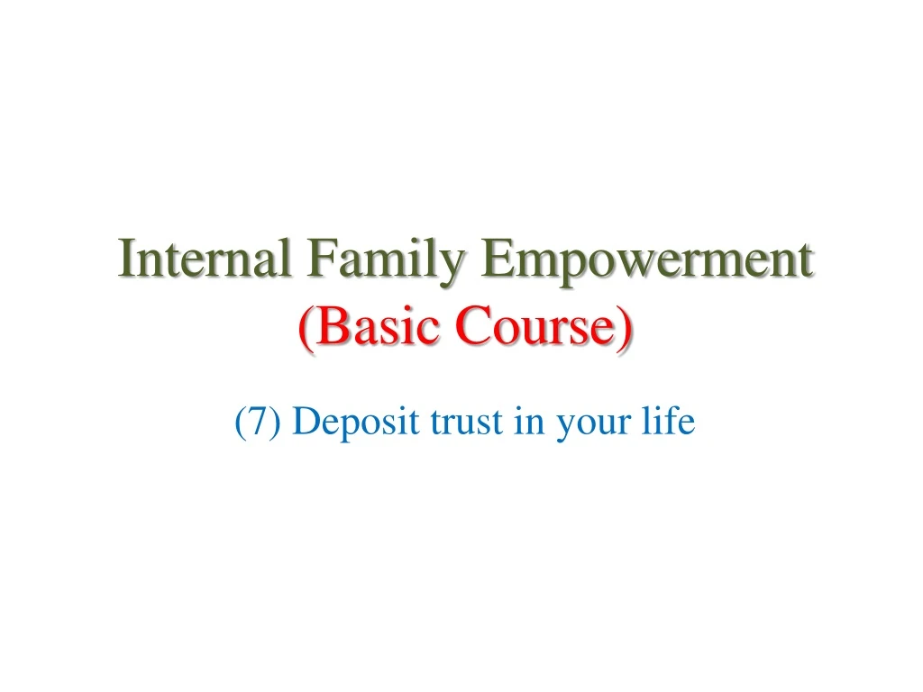 internal family empowerment basic course
