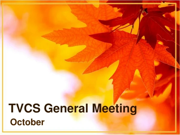TVCS General Meeting
