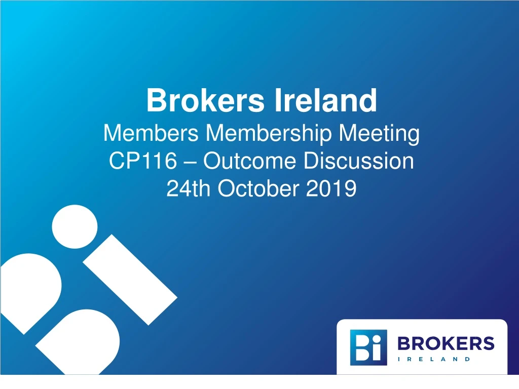 brokers ireland members membership meeting cp116