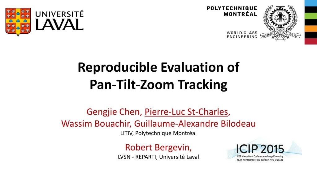 reproducible evaluation of pan tilt zoom tracking