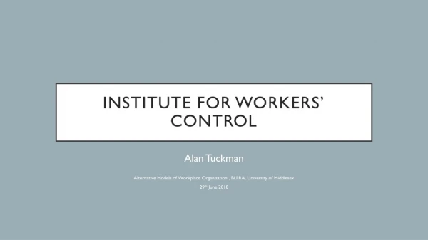 Institute for workers’ control