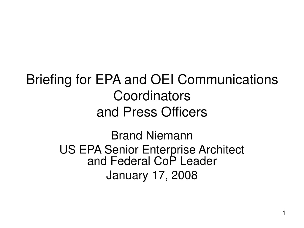 briefing for epa and oei communications coordinators and press officers