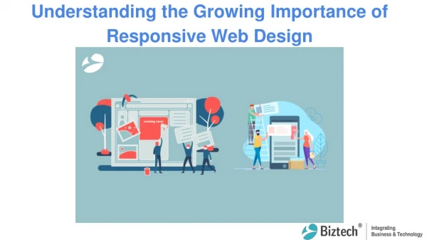 Understanding the Growing Importance of Responsive Web Design