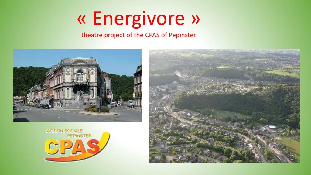 energivore theatre project of the cpas
