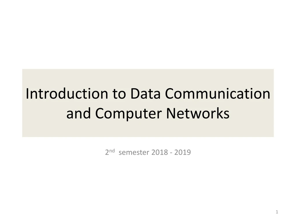 introduction to data communication and computer networks