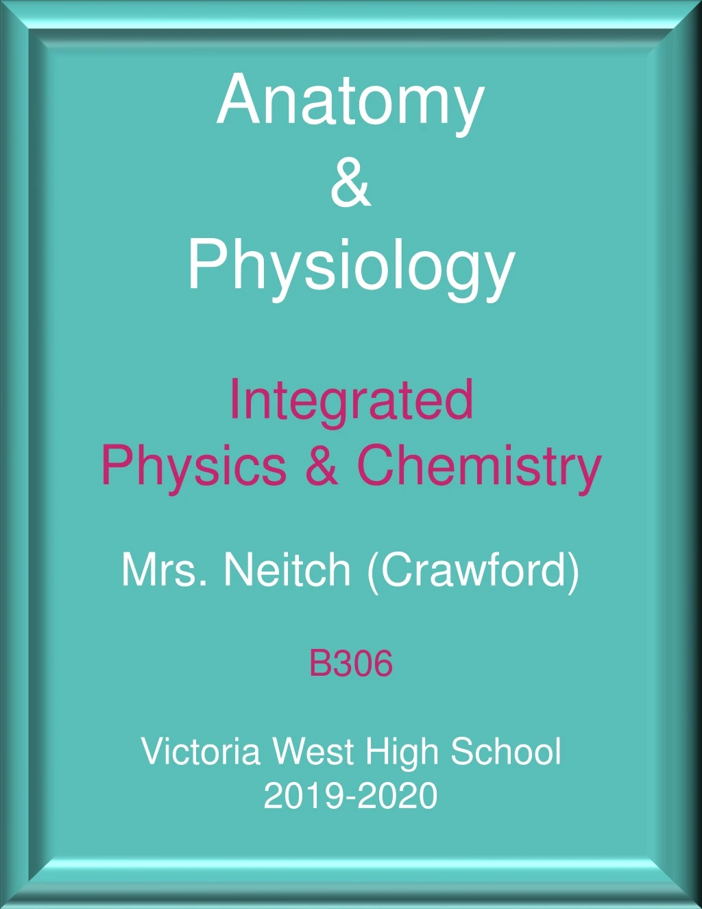 anatomy physiology integrated physics chemistry