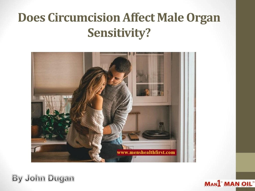 does circumcision affect male organ sensitivity