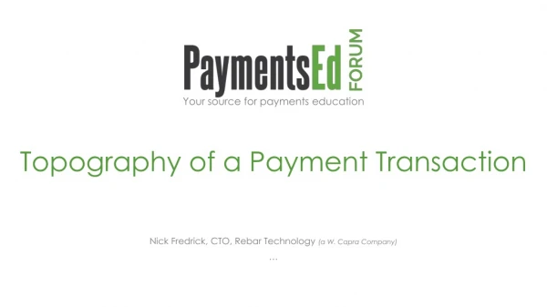 Topography of a Payment Transaction