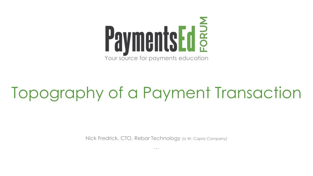 topography of a payment transaction
