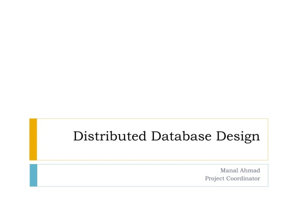 Distributed Database Design
