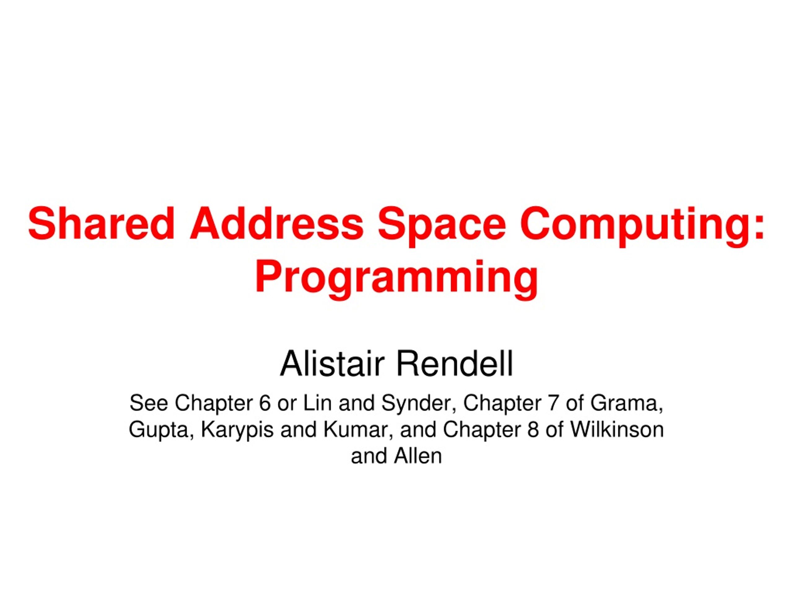 Shared Address Space Computing: Programming - slide 1
