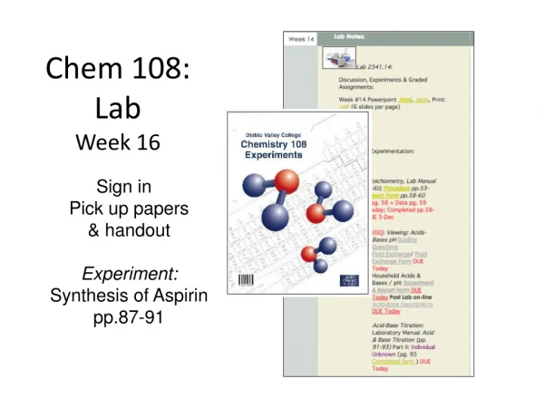 Chem 108: Lab Week 16