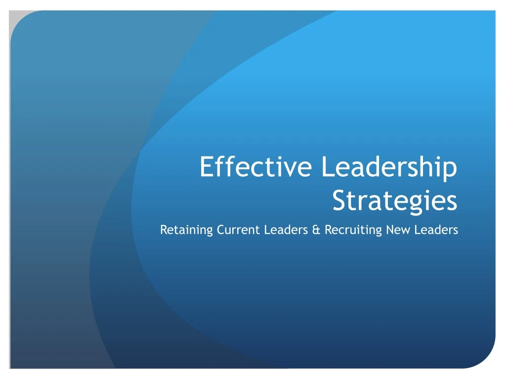 effective leadership strategies