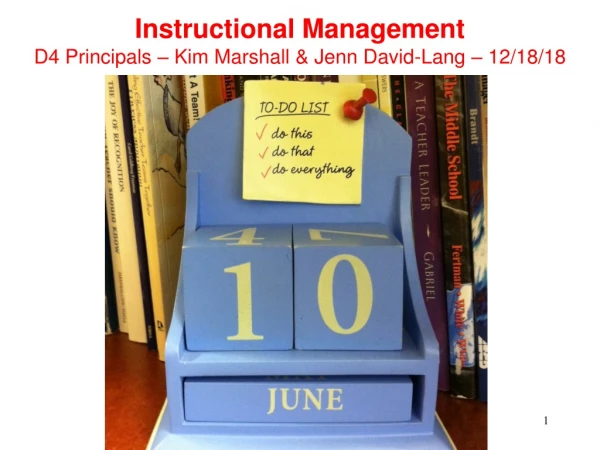 Instructional Management D4 Principals – Kim Marshall &amp; Jenn David-Lang – 12/18/18
