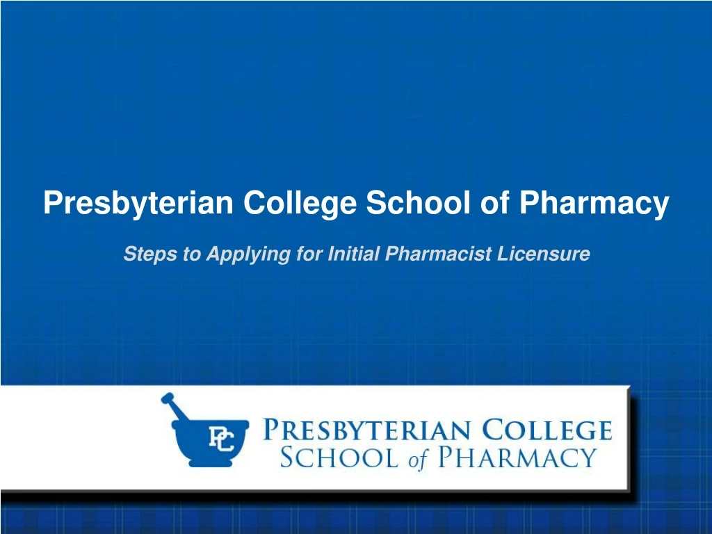 presbyterian college school of pharmacy