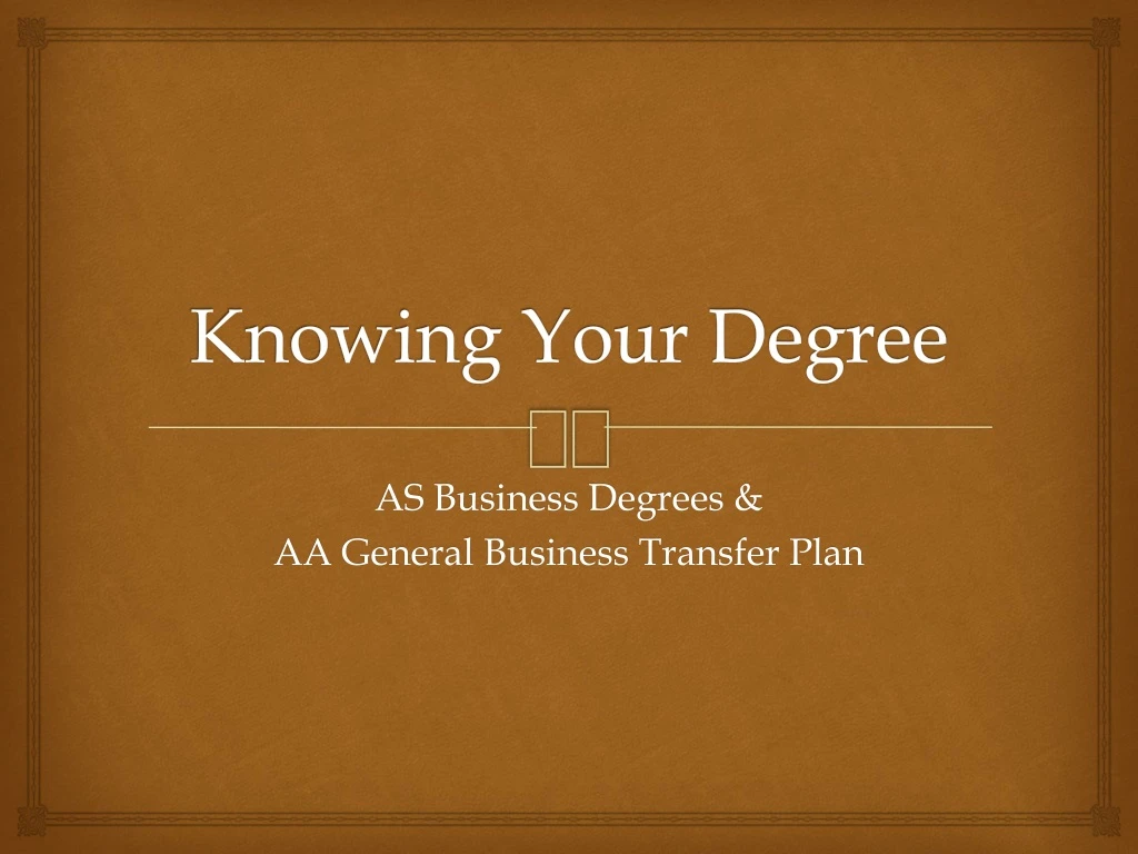 knowing your degree