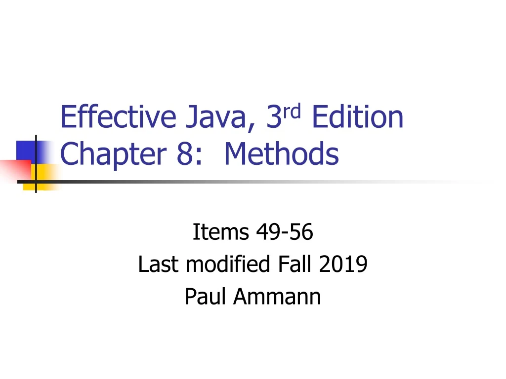 effective java 3 rd edition chapter 8 methods