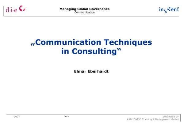 „Communication Techniques in Consulting“ Elmar Eberhardt