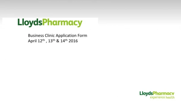 Business Clinic Application Form April 12 th , 13 th &amp; 14 th 2016
