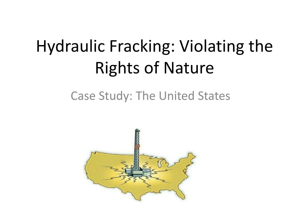 hydraulic fracking violating the rights of nature