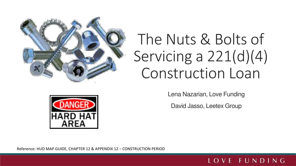 the nuts bolts of servicing a 221 d 4 construction loan