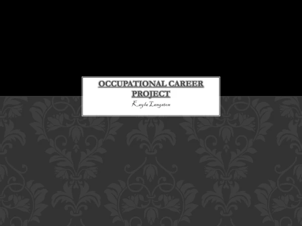 Occupational Career Project