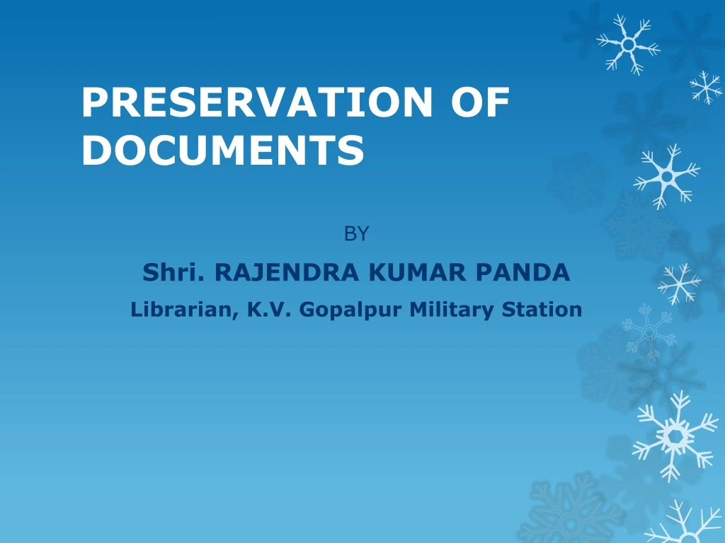 preservation of documents