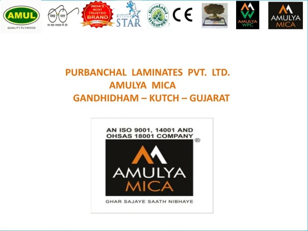 PURBANCHAL LAMINATES PVT. LTD. AMULYA MICA