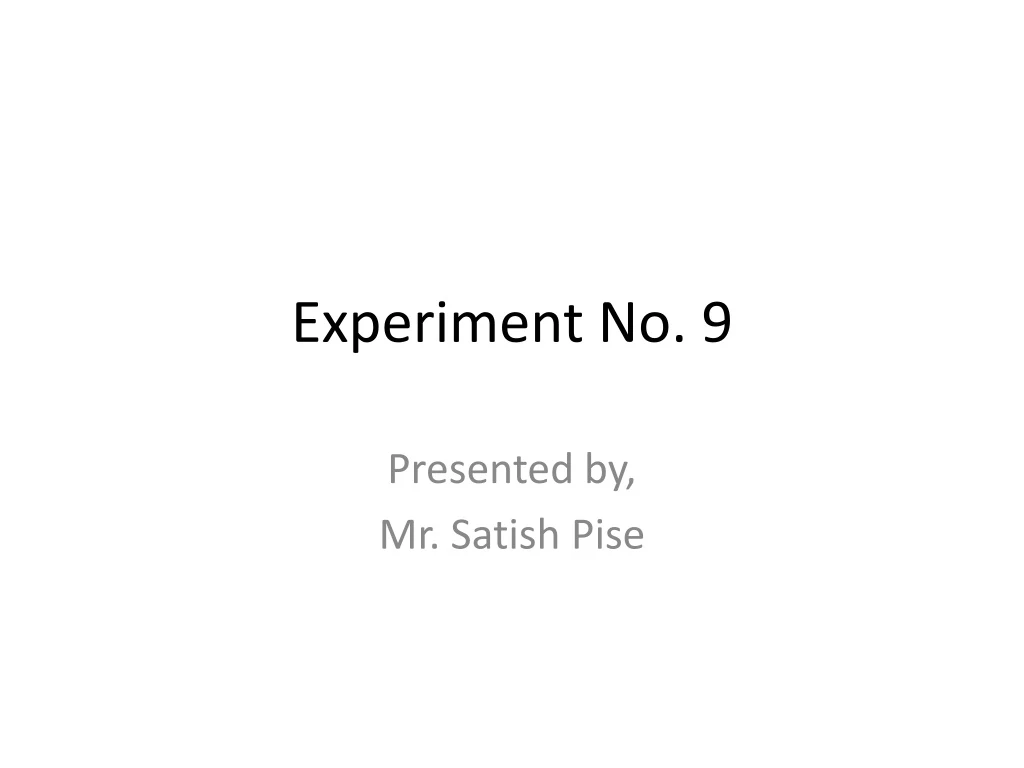 experiment no 9