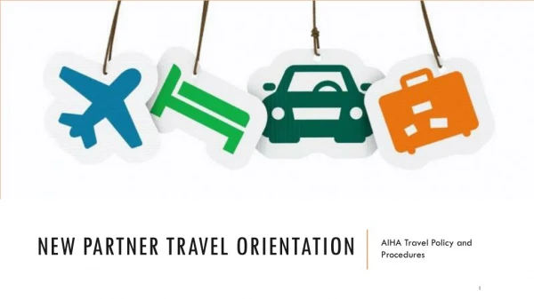 New Partner Travel Orientation